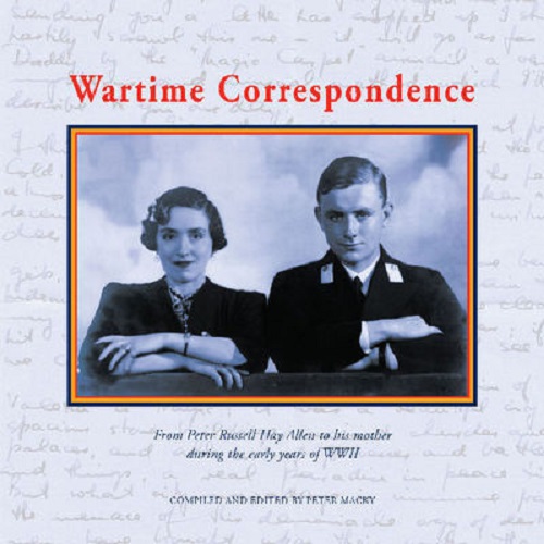 Wartime Correspondence by Peter Macky Signed